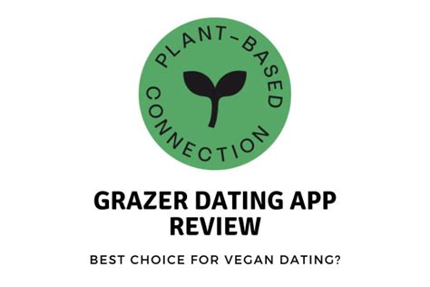 vegan dating app grazer